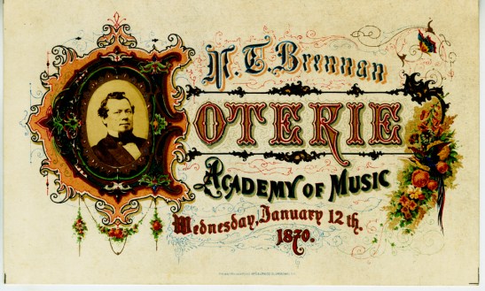 Admission ticket to the Matthew T. Brennan Coterie, January 12, 1870, in the Collection on New York City Society. Museum of the City of New York. 36.196.1.