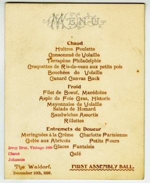 Menu for First Assembly Ball, December 10th, 1896, in the Collection on New York City Society. Museum of the City of New York. 47.229.2.