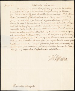 Thomas Jefferson to Robert R. Livingston, February 24, 1801 Museum of the City of New York, 47.173.252 Jefferson asks Livingston to serve as "Minister Plenipotentiary" - or Chief Diplomat - to France
