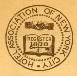 Excerpt from "Members of Hotel Association of New York City, Rates per Day,"ca 1940, in the Collection on Dining and Hospitality.  Museum of the City of New York.