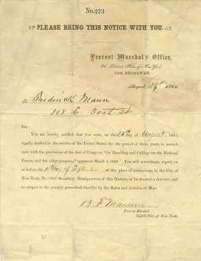 Draft Notice for Frederick Mann, August 1863, in the Letters Collection. Museum of the City of New York, 42.220.1