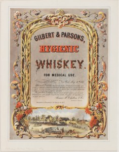 Lithograph issued by Robertson, Seibert & Shearman. Gilbert & Parsons, Hygienic Whiskey. For Medical Use. 1860. Museum of the City of New York. 56.153.14
